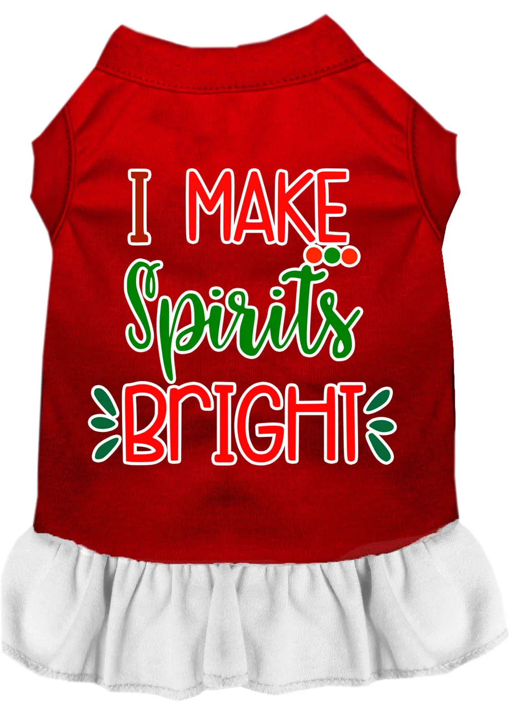 I Make Spirits Bright Screen Print Dog Dress Red With White Med